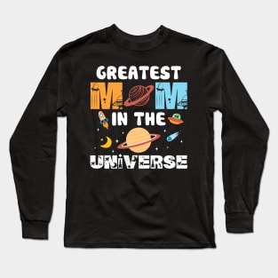 Greatest Dad In The Universe Space Astronaut Mother Day Long Sleeve T-Shirt